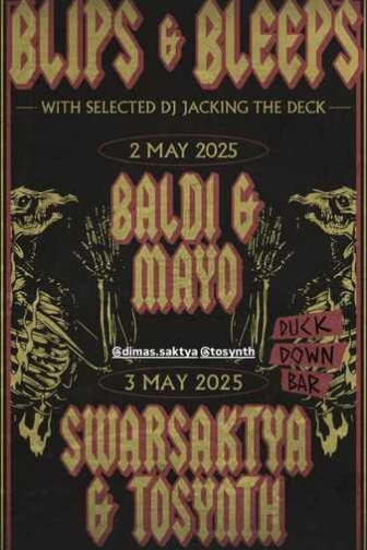 DUCK DOWN GUNAWARMAN JAKARTA - BLIPS & BLEEPS
