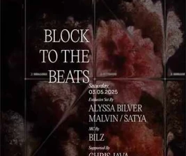 STALK SCBD JAKARTA  BLOCK TO THE BEATS