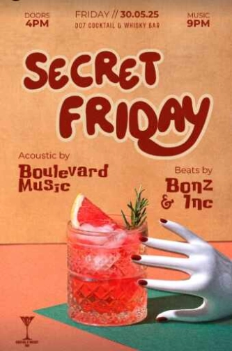 007 COCKTAIL & WHISKY BAR SENOPATI JAKARTA - SECRET FRIDAY