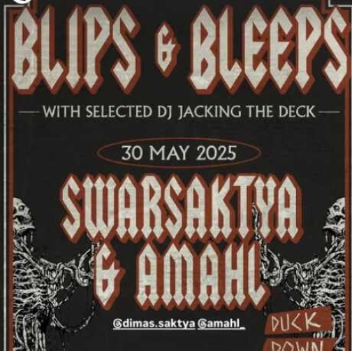 DUCK DOWN GUNAWARMAN JAKARTA - BLIPS & BLEEPS