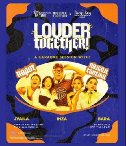 LUCY IN THE SKY SCBD JAKARTA - LOUDER TOGETHER