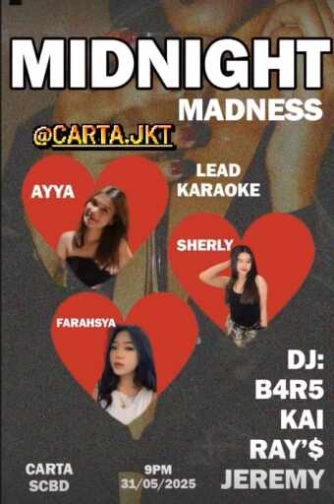 CARTA SCBD JAKARTA - MIDNIGHT MADNESS