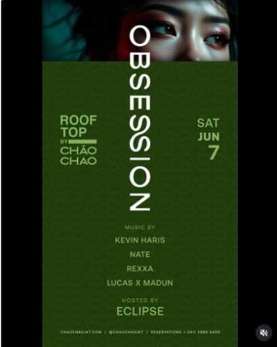 CHAO CHAO SCBD JAKARTA - OBSESSION