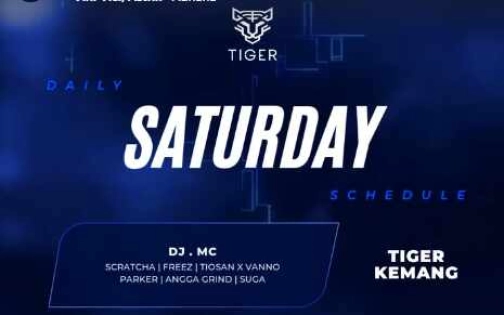 GOLDEN TIGER KEMANG JAKARTA - SATURDAY