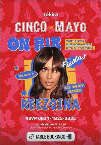 TEKIRA BLOK M JAKARTA - CINCO DE MAYO