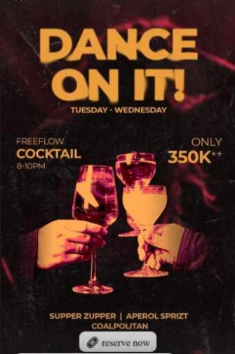COAL MENTENG JAKARTA - DANCE ON IT!