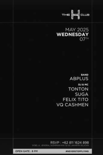THE H CLUB SCBD JAKARTA - WEDNESDAY