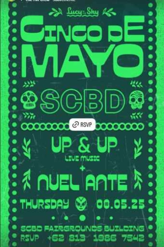 LUCY IN THE SKY SCBD JAKARTA - CINCO DE MAYO