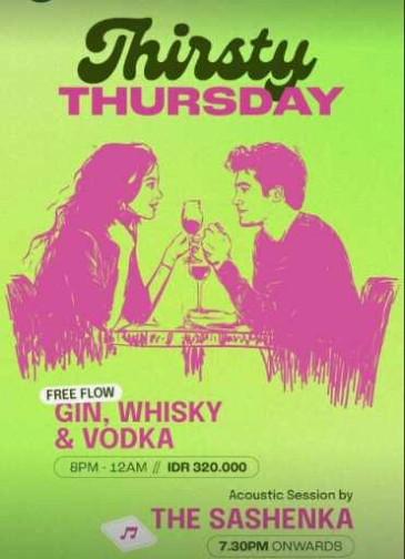 THE BANK KUNINGAN JAKARTA - THIRSTY THURSDAY