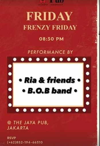JAYA PUB MENTENG JAKARTA - FRENZY FRIDAY