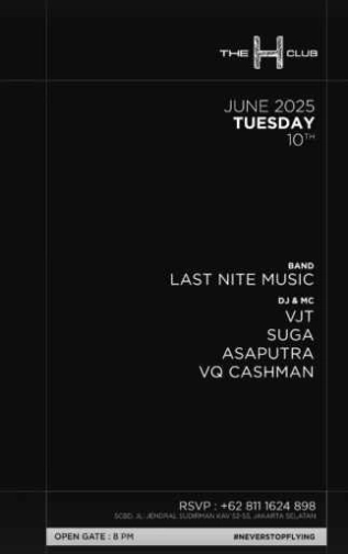 THE H CLUB SCBD JAKARTA - TUESDAY