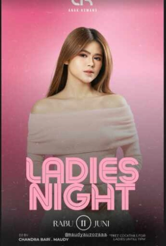 ANAK KEMANG CAFE JAKARTA - LADIES NIGHT