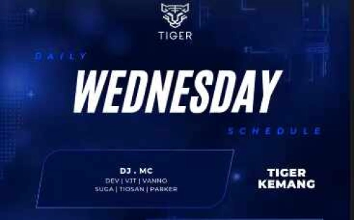 GOLDEN TIGER KEMANG JAKARTA - WEDNESDAY