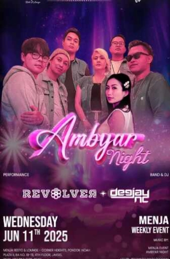 MENJA RESTO & LOUNGE PONDOK INDAH JAKARTA - AMBYAR NIGHT