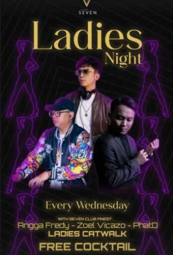 SEVEN CLUB MANGGA DUA JAKARTA - LADIES NIGHT