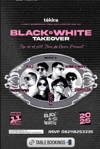 TEKIRA BLOK M JAKARTA - BLACK & WHITE TAKEOVER