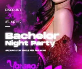 THE 21 CLUB PANTAI INDAH KAPUK  BACHELOR NIGHT PARTY
