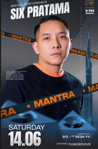 MANTRA PANTAI INDAH KAPUK - SATURDAY