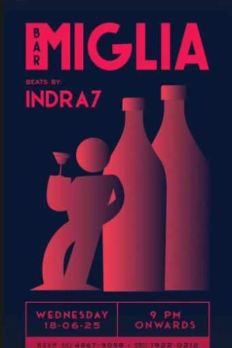 BAR MIGLIA SENOPATI JAKARTA - WEDNESDAY