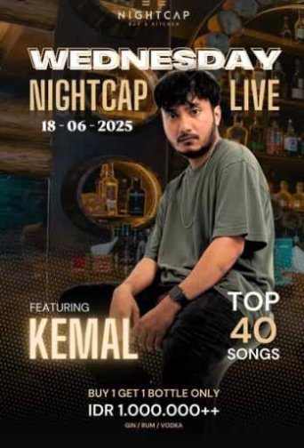NIGHTCAP PURI JAKARTA - WEDNESDAY