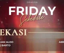 GOLD DRAGON BEKASI  FRIDAY