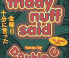 GOGANKU JAKARTA  FRIDAY NUFF SAID