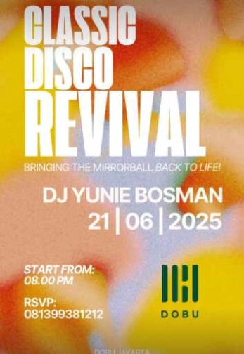 DOBU KUNINGAN JAKARTA - CLASSIC DISCO REVIVAL