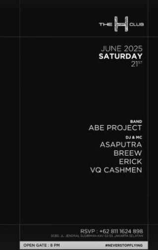 THE H CLUB SCBD JAKARTA - SATURDAY 