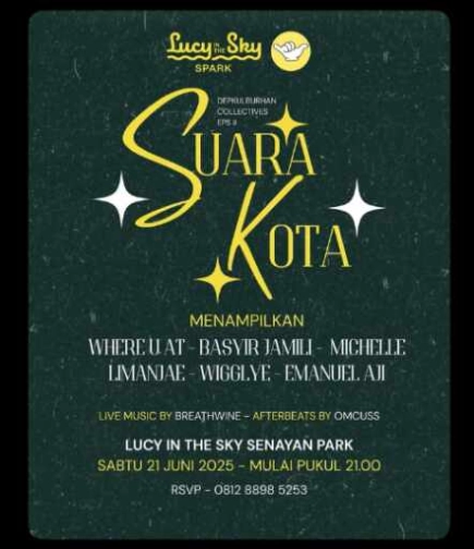 LUCY IN THE SKY SPARK SENAYAN JAKARTA - SUARA KOTA