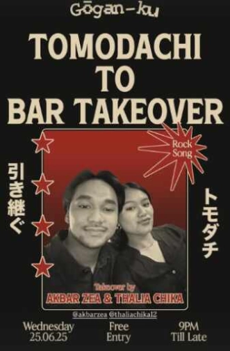 GOGANKU JAKARTA - TOMODACHI TO BAR TAKEOVER