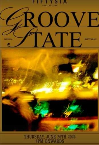 FIFTYSIX JAKARTA - GROOVE STATE