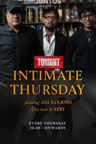 JUNTOS KUNINGAN JAKARTA - INTIMATE THURSDAY