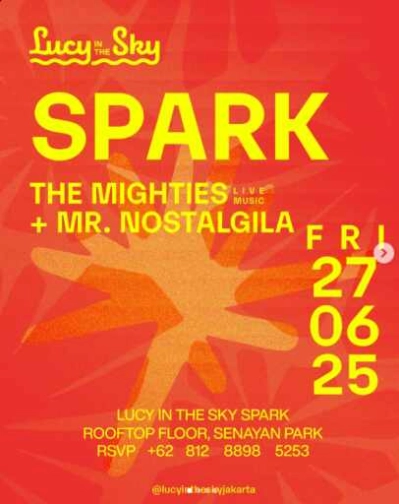 LUCY IN THE SKY SPARK SENAYAN JAKARTA - FRIDAY