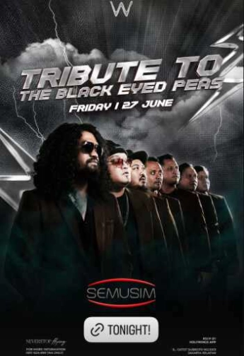 W SUPER CLUB TEBET JAKARTA - TRIBUTE TO THE BLACK EYED PEAS