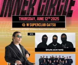 W SUPER CLUB TEBET JAKARTA  INNER CIRCLE