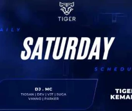 GOLDEN TIGER KEMANG JAKARTA  SATURDAY