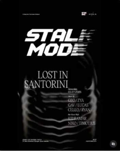 STALK SCBD JAKARTA - STALK MODE LOST IN SANTORINI