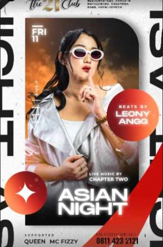 THE 21 CLUB PANTAI INDAH KAPUK - ASIAN NIGHT