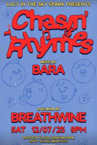 LUCY IN THE SKY SENAYAN JAKARTA - CHASIN RHYMES