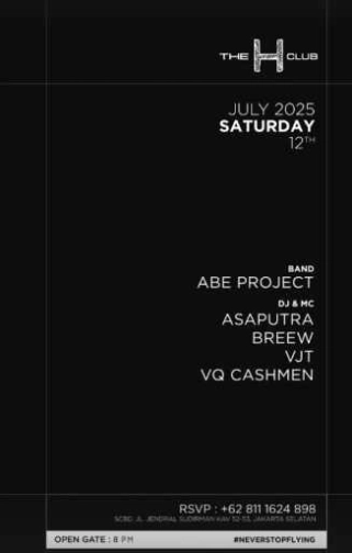 THE H CLUB SCBD JAKARTA - SATURDAY