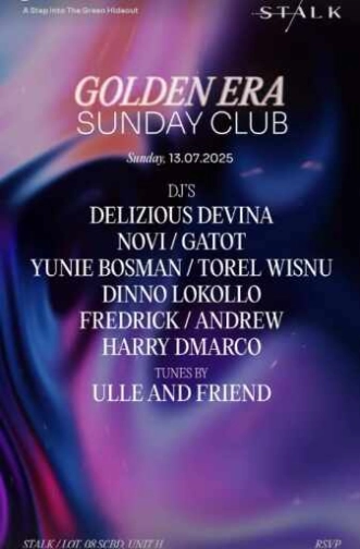STALK SCBD JAKARTA - GOLDEN ERA SUNDAY CLUB