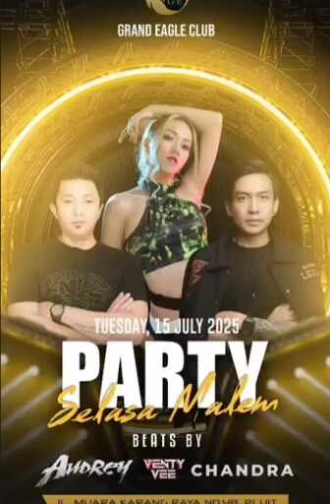 GRAND EAGLE CLUB PENJARINGAN JAKARTA - PARTY SELASA MALAM