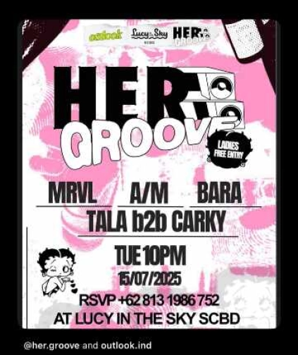 LUCY IN THE SKY SCBD JAKARTA - HERO GROOVE
