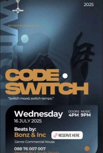 007 COCKTAIL & WHISKY BAR SENOPATI JAKARTA - CODE SWITCH