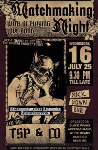 DUCK DOWN GUNAWARMAN JAKARTA - MATCH MAKING NIGHT