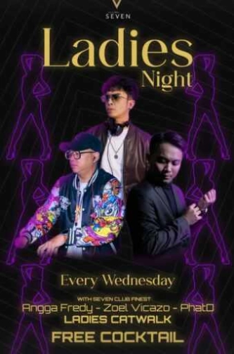 SEVEN CLUB MANGGA DUA JAKARTA - LADIES NIGHT