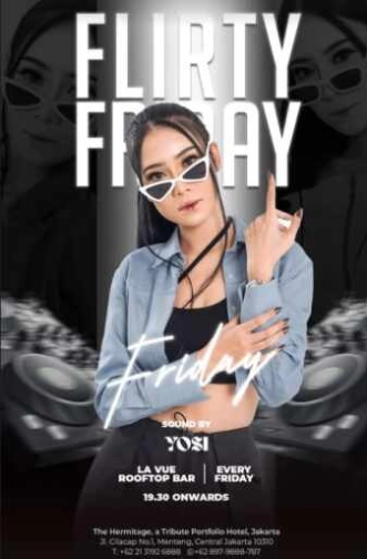 LA VUE ROOFTOP BAR MENTENG JAKARTA - FLIRTY FRIDAY