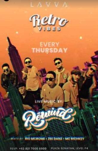 LAVVA SENAYAN JAKARTA - RETRO VIBES