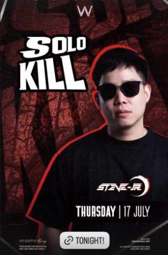 W SUPER CLUB TEBET JAKARTA - SOLO KILL