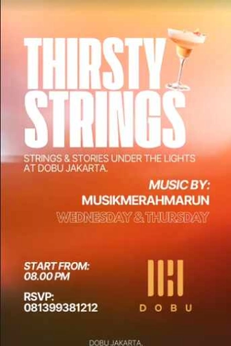 DOBU KUNINGAN JAKARTA - THIRSTY STRINGS